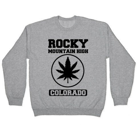 Rocky Mountain High Colorado Pullover