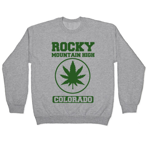 Rocky Mountain High Colorado Pullover