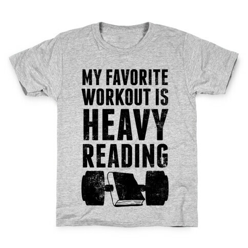 My Favorite Workout Is Heavy Reading Kids T-Shirt