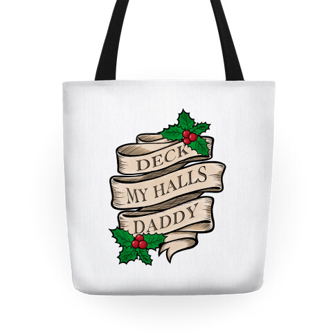 Deck My Halls Daddy Tote