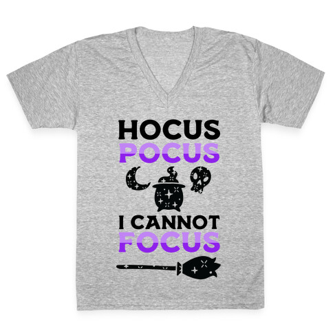 Hocus Pocus I Cannot Focus V-Neck Tee Shirt