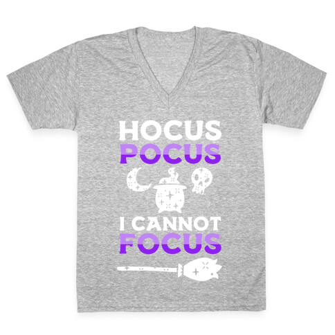 Hocus Pocus I Cannot Focus V-Neck Tee Shirt