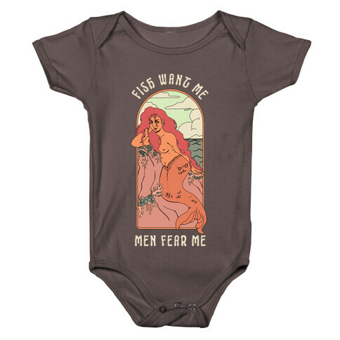 Fish Want Me Men Fear Me Mermaid Baby One-Piece