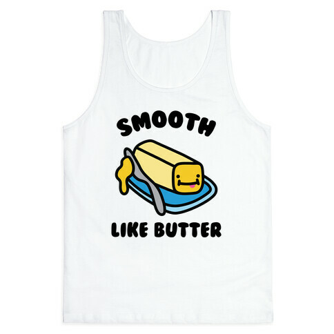 Smooth Like Butter Tank Top