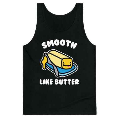 Smooth Like Butter Tank Top