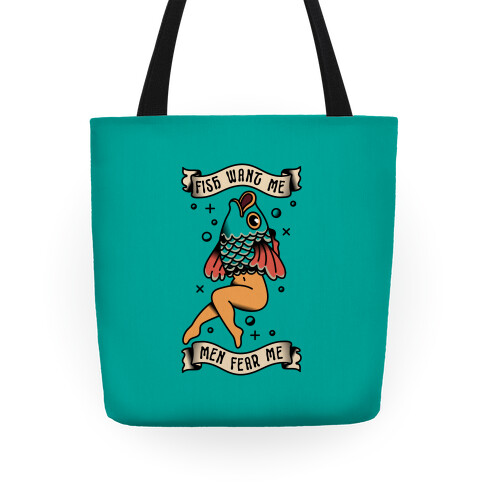 Fish Want Me Men Fear Me Reverse Mermaid Tote