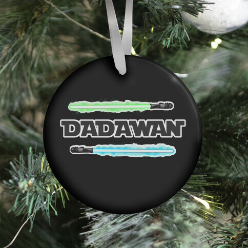 Padawan Dadawan Star Wars Parody Blue/Green Light Sabers Ornament