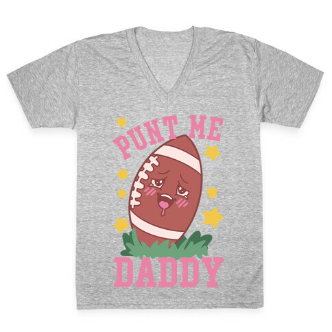 Punt Me Daddy V-Neck Tee Shirt