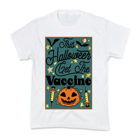 This Halloween Get The Vaccine Kids T-Shirt