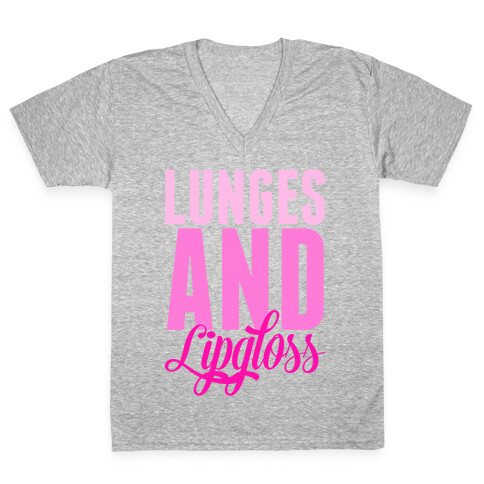 Lunges and Lipgloss V-Neck Tee Shirt