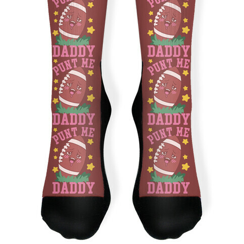 Punt Me Daddy Sock