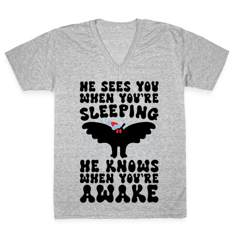 He Sees You When You're Sleeping Mothman Parody V-Neck Tee Shirt