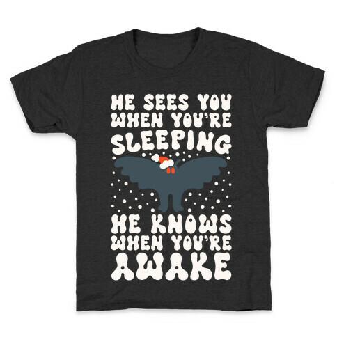 He Sees You When You're Sleeping Mothman Parody Kids T-Shirt
