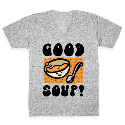 Good Soup V-Neck Tee Shirt