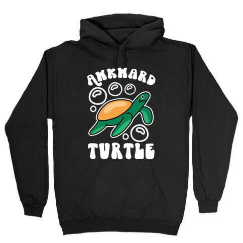 Awkward Turtle Hooded Sweatshirt