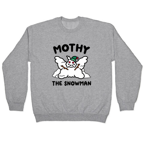 Mothy the Snowman Pullover