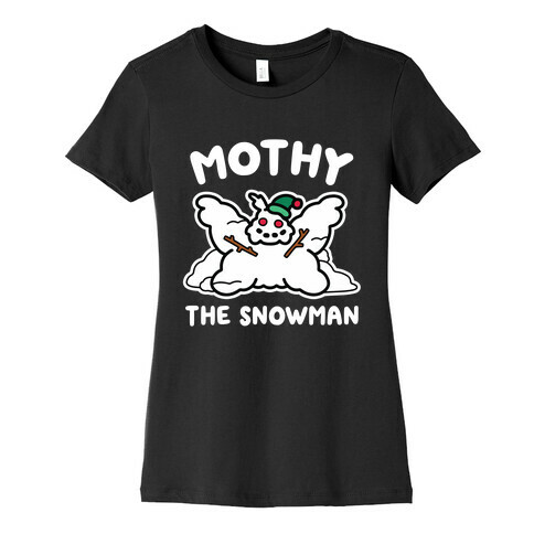 Mothy the Snowman Womens T-Shirt