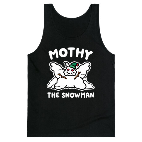 Mothy the Snowman Tank Top