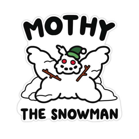 Mothy the Snowman Die Cut Sticker