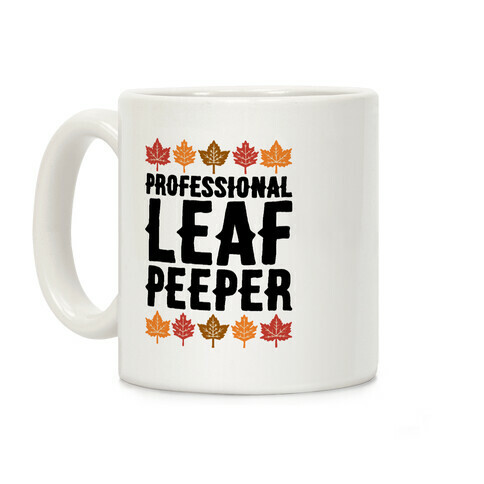 Professional Leaf Peeper Coffee Mug