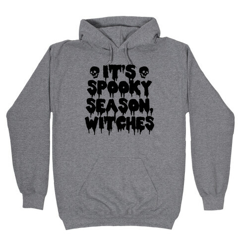 It's Spooky Season, Witches Hooded Sweatshirt