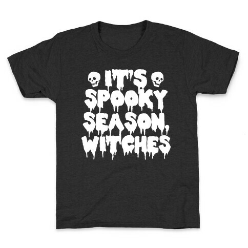 It's Spooky Season, Witches Kids T-Shirt