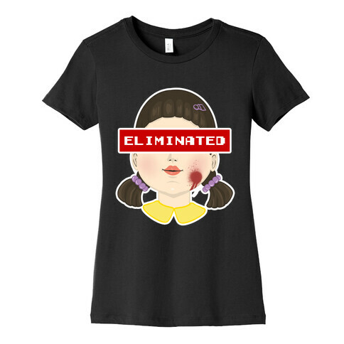 Eliminated (Squid Game) Womens T-Shirt