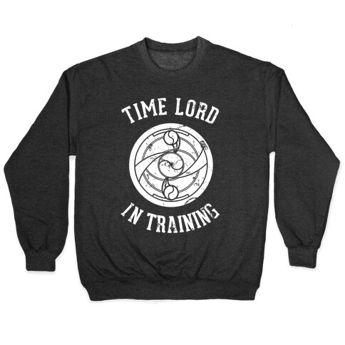 Time Lord In Training Pullover