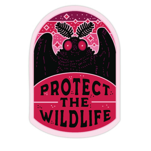 Protect the Wildlife (Mothman) Die Cut Sticker