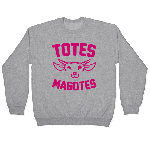 Totes Magotes Pullover