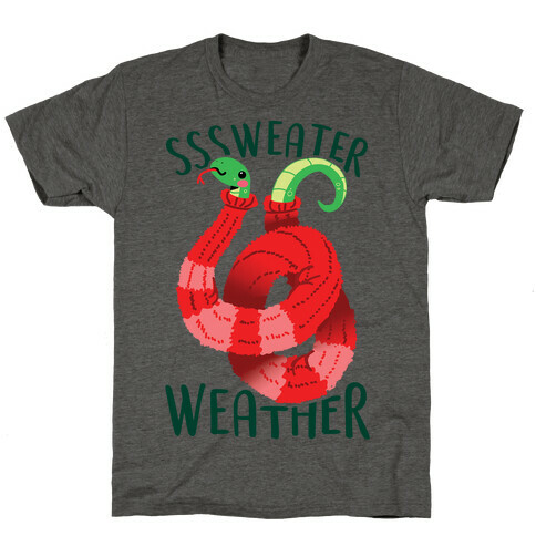 Sssweater Weather T-Shirt