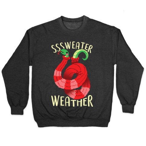 Sssweater Weather Pullover