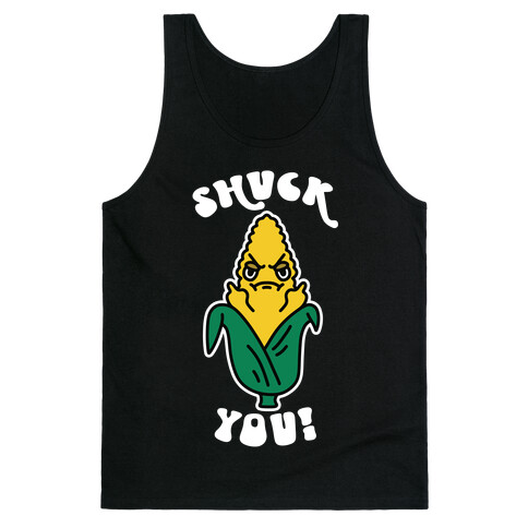 Shuck You Tank Top