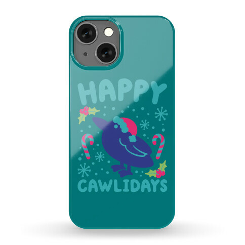 Happy Cawlidays Crow Holiday Parody Phone Case