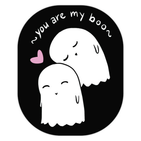 You Are My Boo Die Cut Sticker