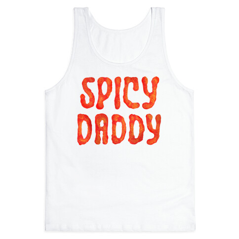 Spicy Daddy Tank Top