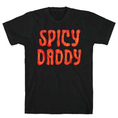 Spicy Daddy T-Shirt