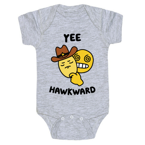 Yee Hawkward Baby One-Piece