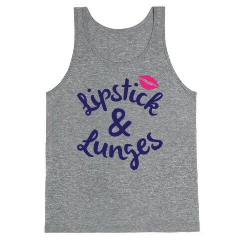 Lipstick And Lunges Tank Top