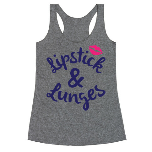 Lipstick And Lunges Racerback Tank Top