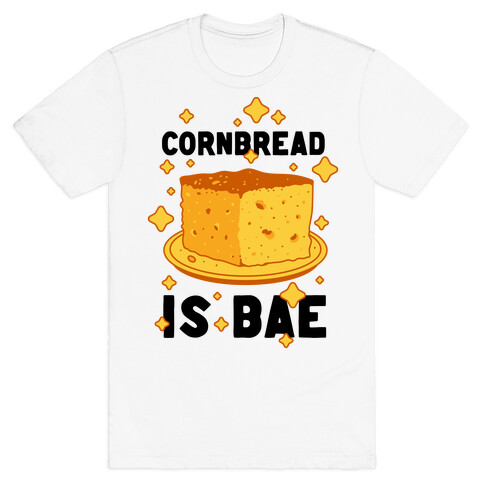 Cornbread is Bae T-Shirt