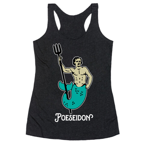 POEseidon, Edgar Allan Poe Poseidon Racerback Tank Top