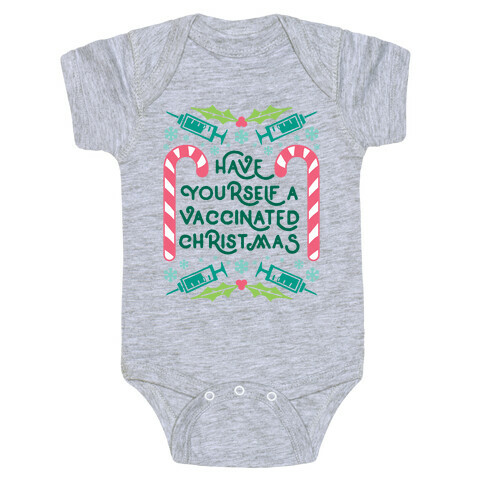 Have Yourself A Vaccinated Christmas Baby One-Piece