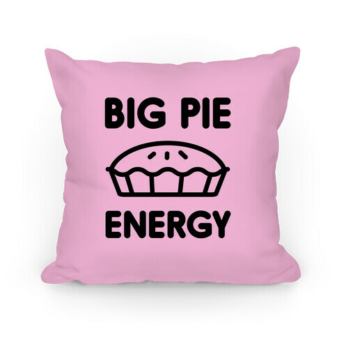 Big Pie Energy Pillow