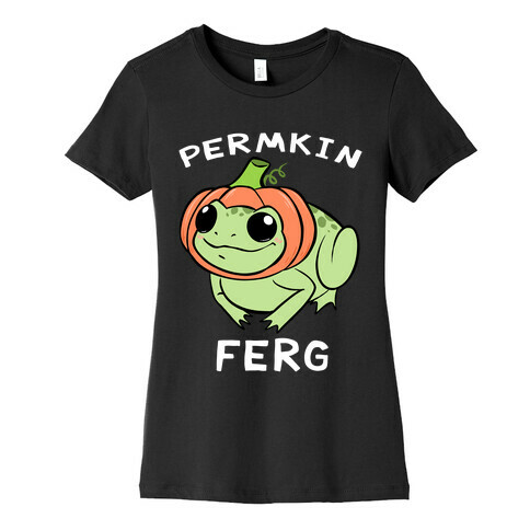 Permkin Ferg Womens T-Shirt