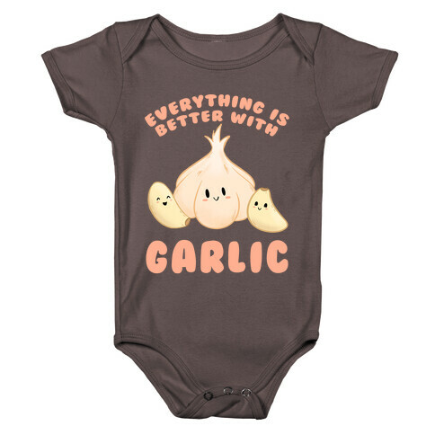 Everything Is Better With Garlic Baby One-Piece