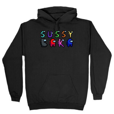 Sussy Baka (Among Us Parody) Hooded Sweatshirt