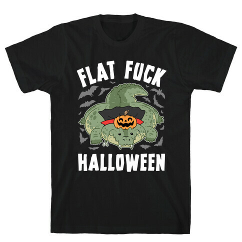 Flat F*** Halloween T-Shirt