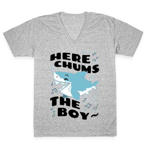 Here Chums The Boy~ V-Neck Tee Shirt