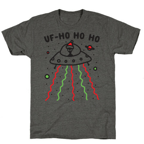 UF-Ho Ho Ho Santa Alien T-Shirt